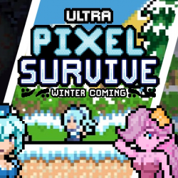 Ultra Pixel Survive Winter Coming