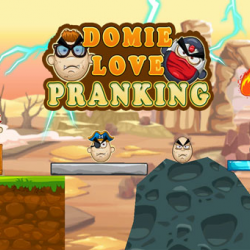 Domie Love Pranking